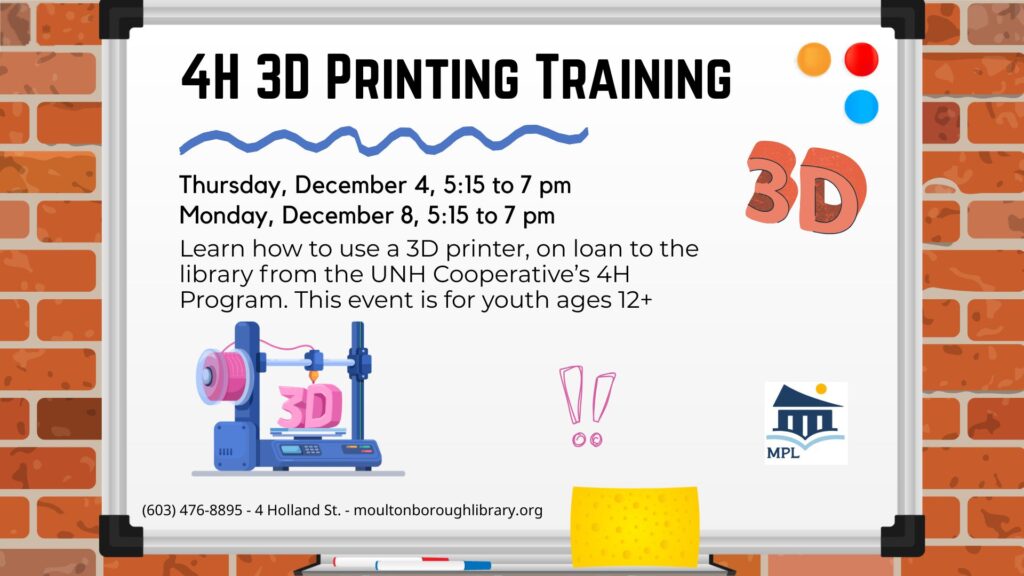 4-H 3D printing training for youth, ages 12 and up, Dec. 4 and 8, 5:!5 to 7 pm