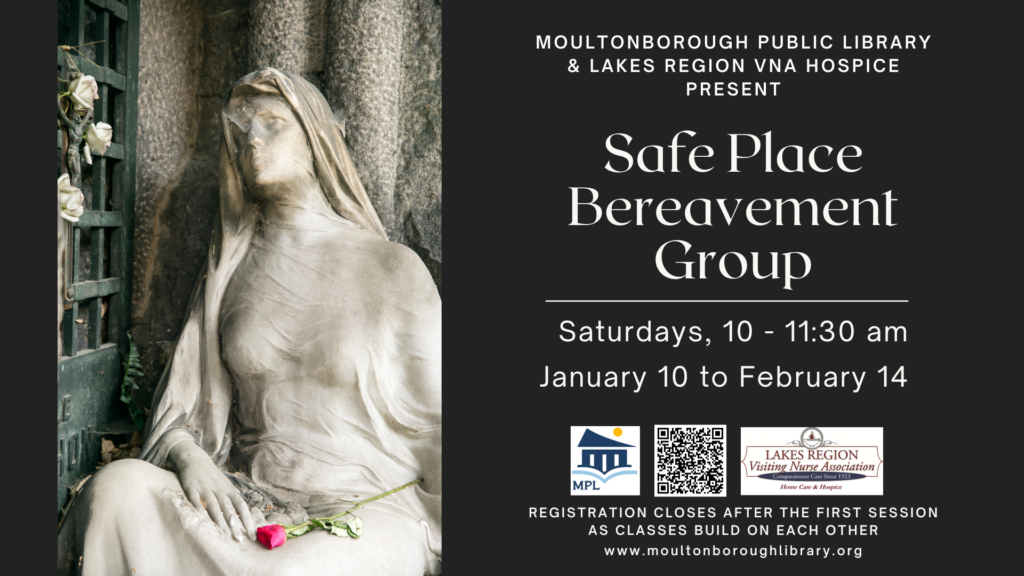 A Safe Place Bereavement Group, 6 week class from January 10 through February 14