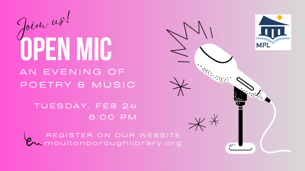 poster for Open Mic event, February 24, 6 to 8 pm