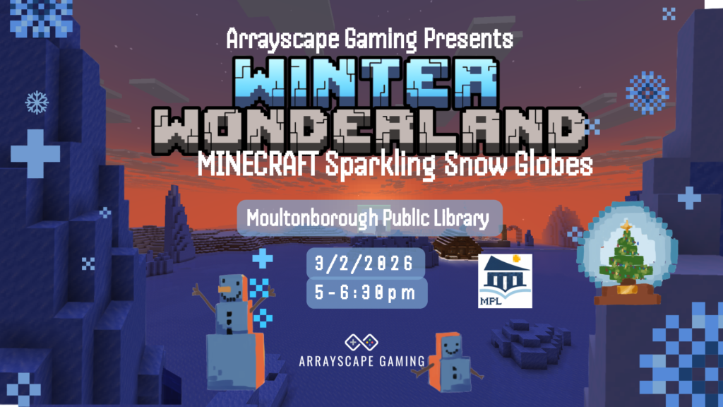 Minecraft Games, March 2, 5:30 pm
