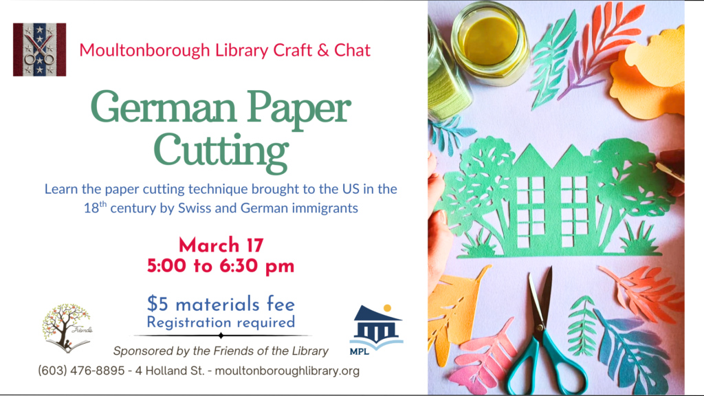 German Paper Cutting class, March 17, 5 pm. $5 materials fee. 