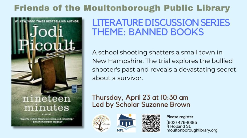 Poster for Friends Literature Discussion features book cover for 19 Minutes, by Jodi Piccoult