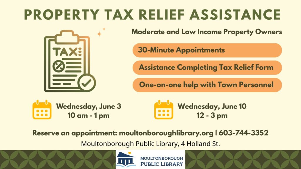 Poster for Property Tax Relief Assistance on June 3, 10 am to 1 pm, and June 10, 12 to 3 pm